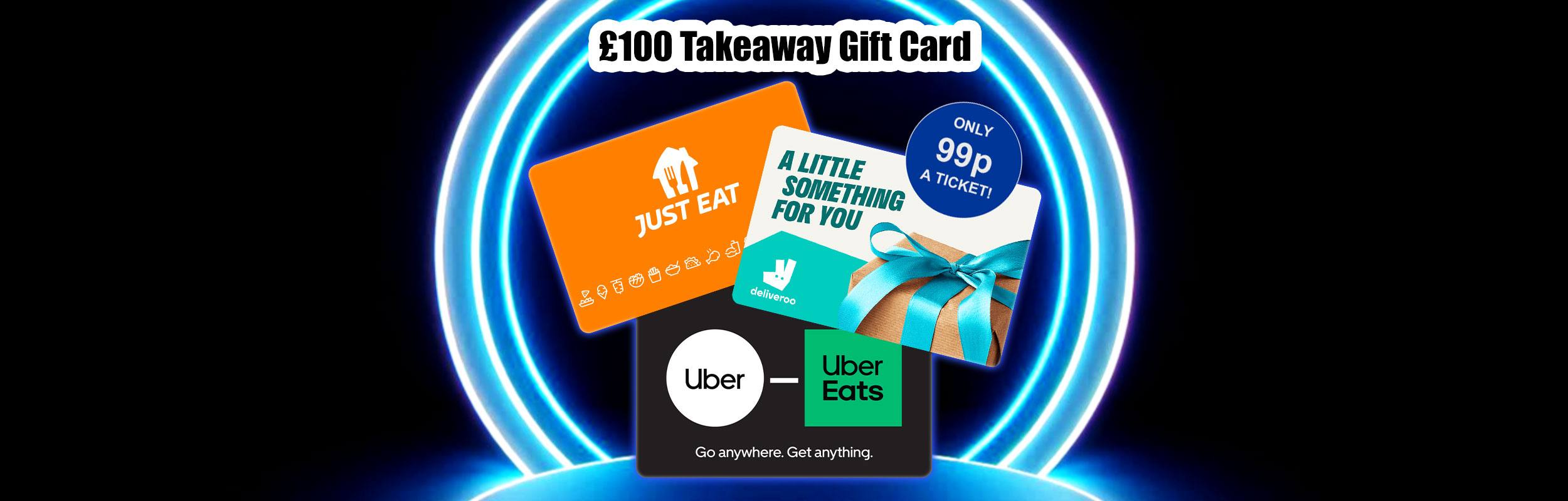 £100 Takeaway Gift Card