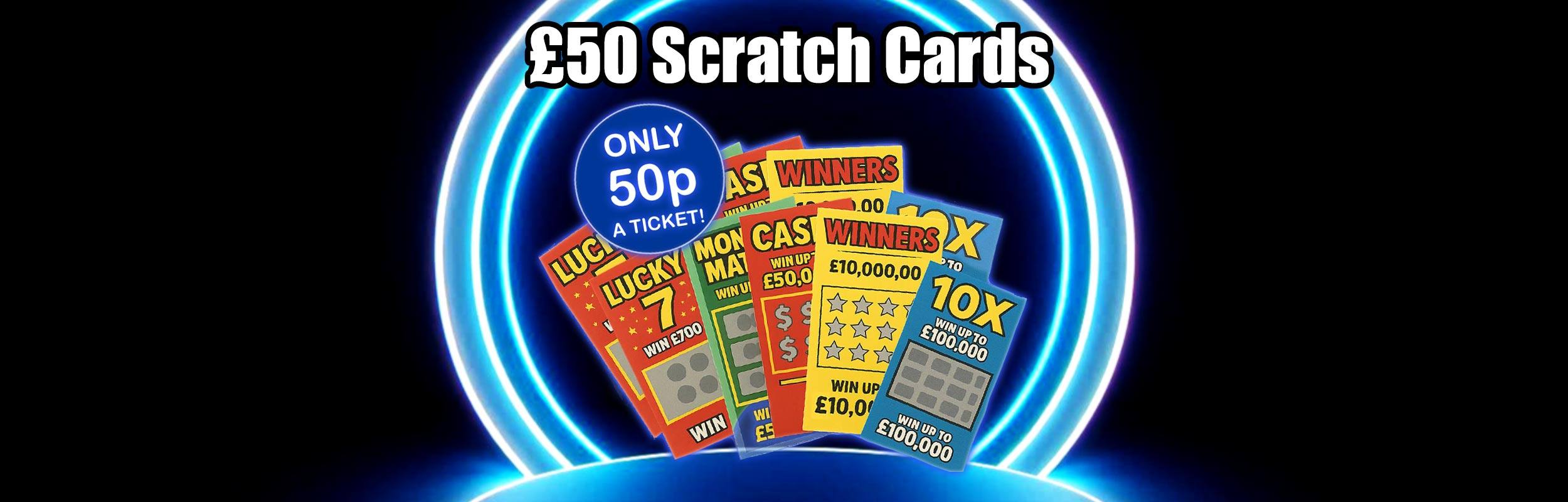 £50 Scratch cards